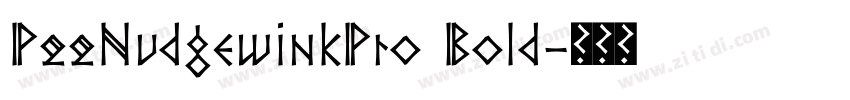 P22NudgewinkPro Bold字体转换